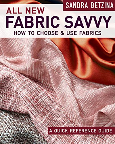 All New Fabric Savvy: How to Choose & Use Fabrics - Epub + Converted pdf