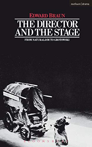 The Director & The Stage: From Naturalism to Grotowski (Performance Books) - Epub + Converted Pdf