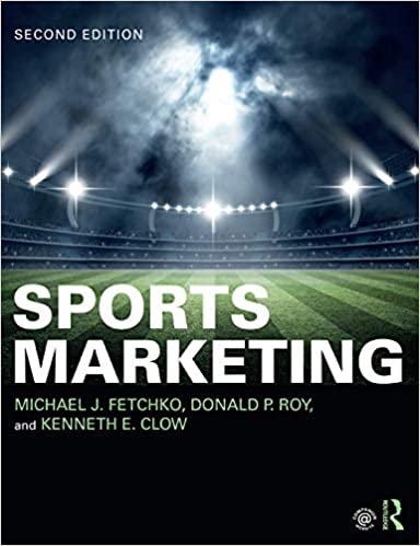 Sports Marketing By Michael J. Fetchko  (2nd Edition) - Original PDF