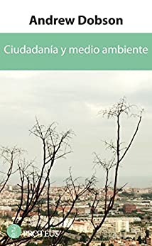 Ciudadanía y medio ambiente (Spanish Edition) - Epub + Converted PDF