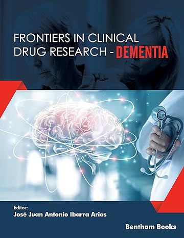 Frontiers in Clinical Drug Research-Dementia: Volume 2 - Original PDF