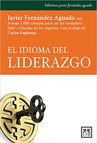 El idioma del liderazgo (Acción Empresarial) (Spanish Edition) - Epub + Converted pdf