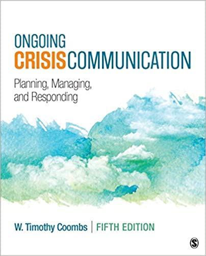 Ongoing Crisis Communication:  Planning, Managing, and Responding (5th Edition) [2019] - Epub + Converted pdf