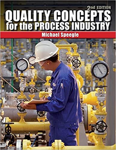 Quality Concepts for the Process Industry (2nd Edition) - Original PDF