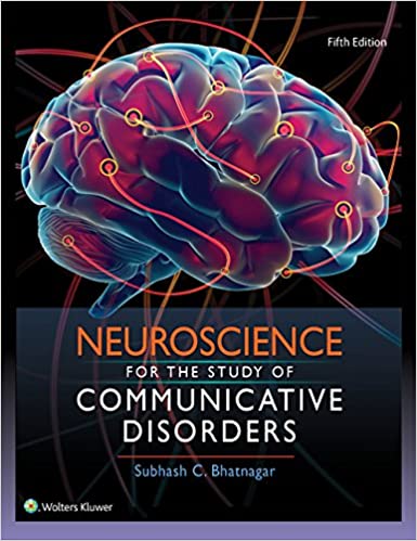 Neuroscience for the Study of Communicative Disorders (5th Edition) - Epub + Converted pdf