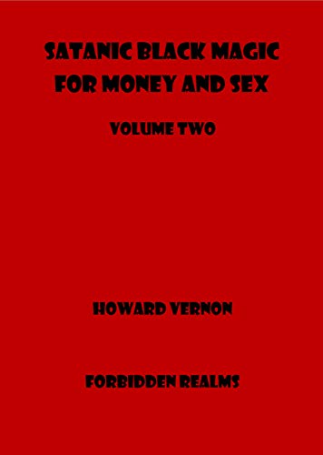 Satanic Black Magic for Money and Sex: Volume Two - Epub + Converted pdf