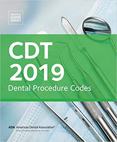 CDT 2019: Dental Procedure Codes (Practical Guide Series) (2019th Edition) - Epub + Converted pdf