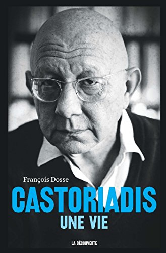 Castoriadis, une vie (POCHES SCIENCES t. 481) (French Edition) - Epub + Converted pdf