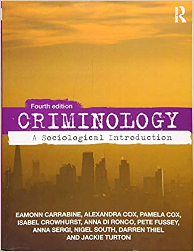 Criminology: A Sociological Introduction (4th Edition) - Original PDF