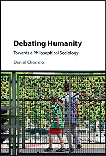 Debating Humanity: Towards a Philosophical Sociology - Original PDF