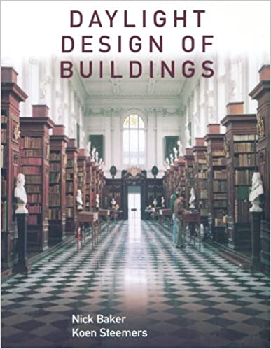 Daylight Design of Buildings: A Handbook for Architects and Engineers - Original PDF