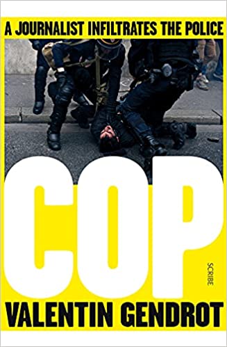 Cop: a journalist infiltrates the police - Original PDF