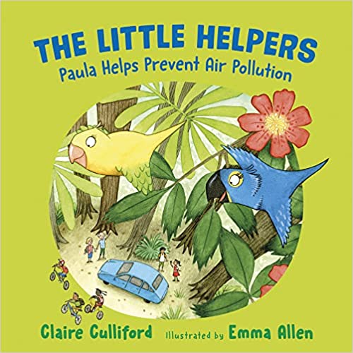 Paula Helps Prevent Air Pollution (The Little Helpers)[2022] - Original PDF