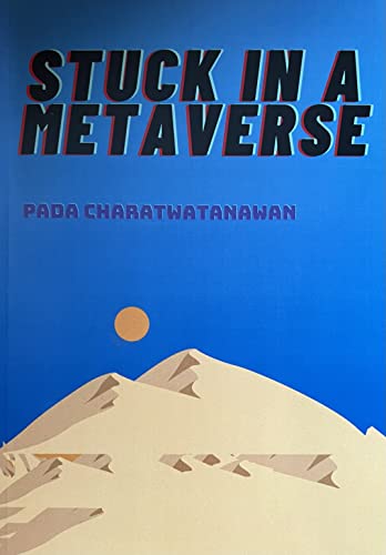 Stuck In a Metaverse By Pada Charatwatanawan - Epub + Converted PDF