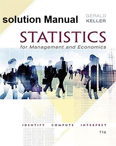 [Soultion Manual] Statistics for Management and Economics (11th Edition) - Word