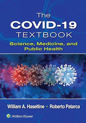 The COVID-19 Textbook: Science, Medicine and Public Health - Epub + Converted Pdf