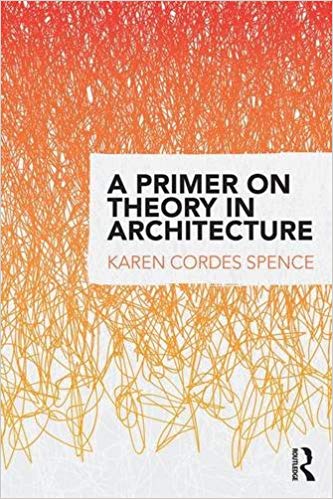 A Primer on Theory in Architecture - Orginal Pdf