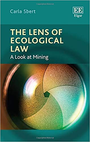 The Lens of Ecological Law:  A Look at Mining[2020] - Original PDF