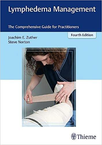 Lymphedema Management The Comprehensive Guide for Practitioners (4th Edition) - Epub + Converted pdf