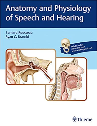 Anatomy and Physiology of Speech and Hearing - Epub + Converted pdf