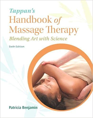 Tappan's Handbook of Massage Therapy: Blending Art with Science (6th Edition) - Original PDF