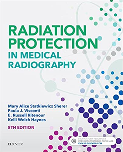 Radiation Protection in Medical Radiography (8th Edition) - Epub + Converted pdf