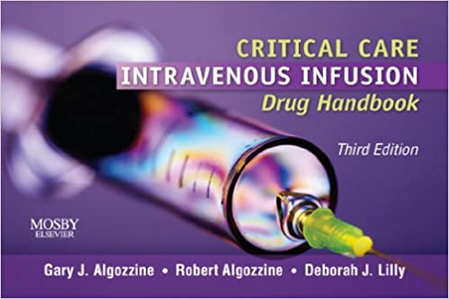 Critical Care Intravenous Infusion Drug Handbook (3rd Edition) - Original PDF
