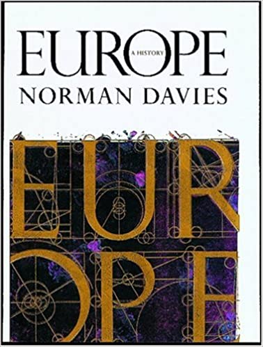Europe: A History By Norman Davies - PDF