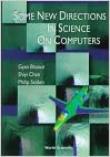 Some New Directions in Science on Computers  - Original PDF