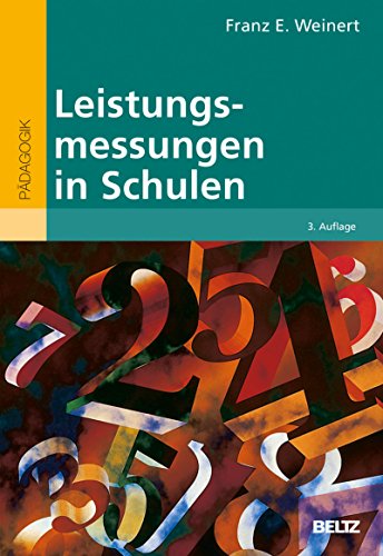 Leistungsmessungen in Schulen (Beltz Pädagogik) (German Edition) (3rd Edición) - Original PDF