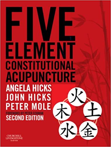 Five Element Constitutional Acupuncture E-Book (2nd Edition) - Epub + Converted pdf