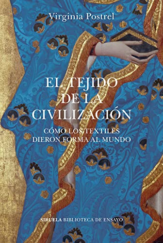 El tejido de la civilización (Spanish Edition) - Epub + Converted PDF