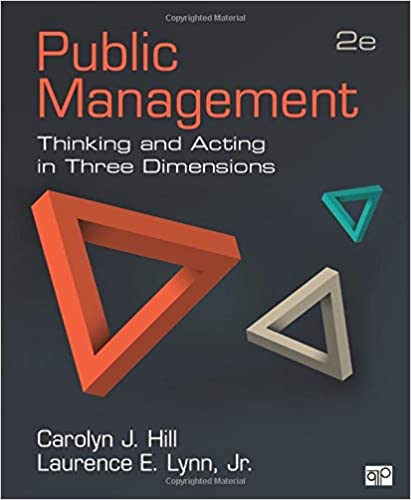 Public Management: Thinking and Acting in Three Dimensions (2nd Edition) - Original PDF
