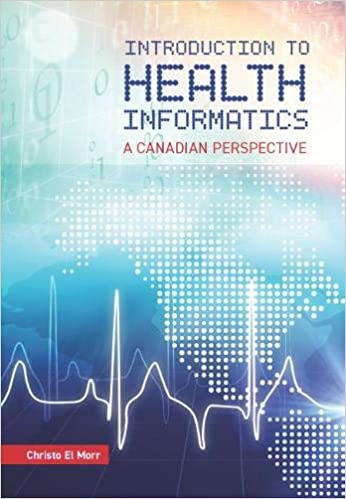 Introduction to Health Informatics A Canadian Perspective[2018] - Original PDF