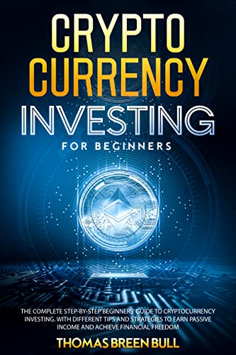 Cryptocurrency:  Investing for Beginners[2022] - Epub + Converted pdf