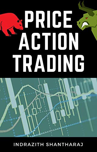 Price Action Trading: A Simple Stock Market Trading Book for Beginners Applicable to Intraday Trading, Swing Trading, & Positional Trading  [2021] - Epub + Converted pdf