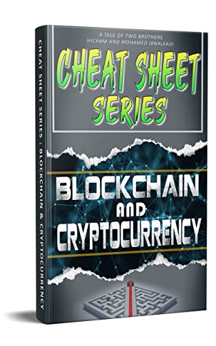 BLOCKCHAIN AND CRYPTOCURRENCY (CHEAT SHEET 101 Book 10)  [2021] - Epub + Converted pdf