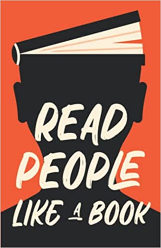 Read People Like a Book:  How to Speed-Read People, Analyze Body Language, and Understand Emotions[2021] - Epub + Converted PDF