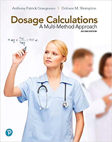Dosage Calculations A Multi-Method Approach (2nd Edition) - Original PDF