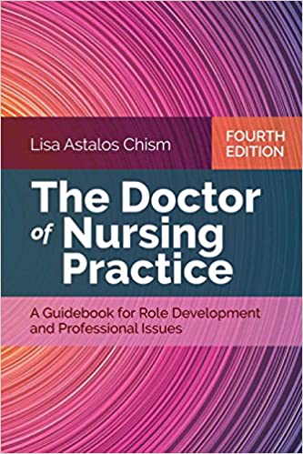 The Doctor of Nursing Practice A Guidebook for Role Development and Professional Issues (4th Edition) - Epub + Converted pdf