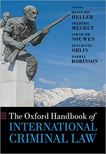 The Oxford Handbook of International Criminal Law (Oxford Handbooks)[2020] - Original PDF