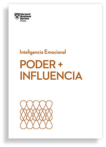 Poder e influencia (Serie Inteligencia Emocional HBR nº 14) (Spanish Edition) - Epub + Converted pdf