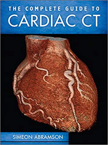 The Complete Guide to Cardiac CT - Epub + Converted pdf