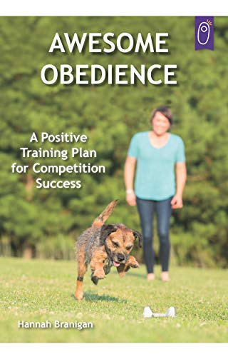 Awesome Obedience: A Positive Training Plan for Competition Success - Epub + Converted pdf