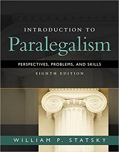 Introduction to Paralegalism: Perspectives, Problems and Skills (8th Edition) - Original PDF