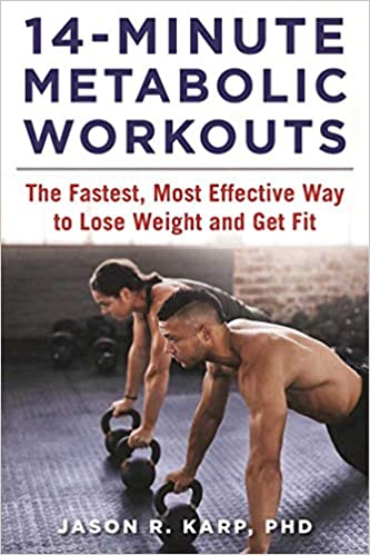 14-Minute Metabolic Workouts: The Fastest, Most Effective Way to Lose Weight and Get Fit - Epub + Converted Pdf