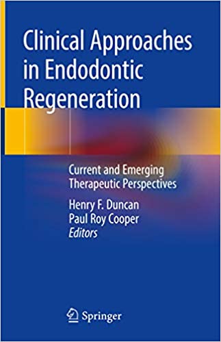 Clinical Approaches in Endodontic Regeneration: Current and Emerging Therapeutic Perspectives - Original PDF