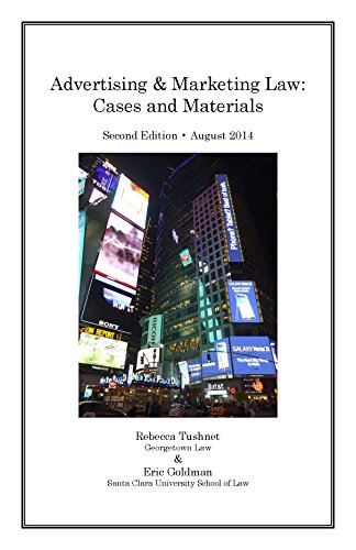 Advertising & Marketing Law: Cases and Materials - Original PDF