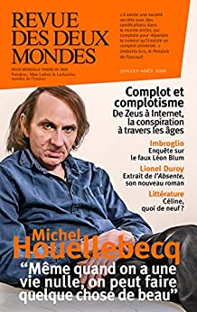 Revue des Deux Mondes juillet-août 2016: Complot et complotisme - Epub + Converted PDF