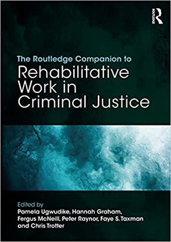 The Routledge Companion to Rehabilitative Work in Criminal Justice - Original PDF